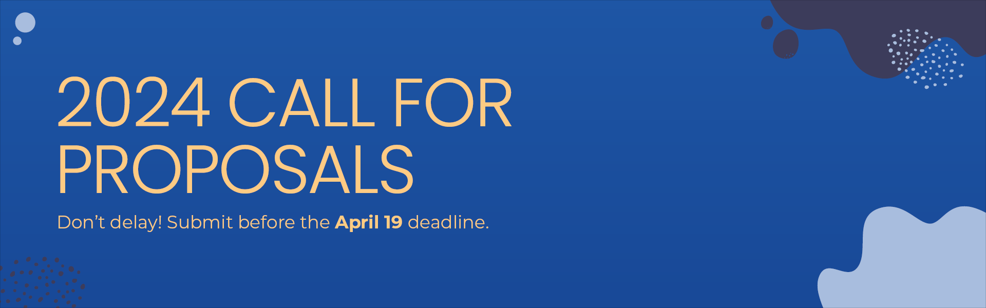 2024 Call for Proposals Banner