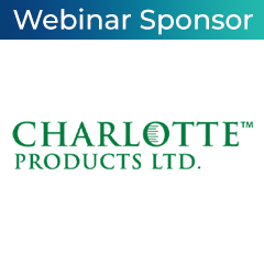 ISSA Show North America 2021 October Webinar Sponsored by Charlotte Products Ltd.